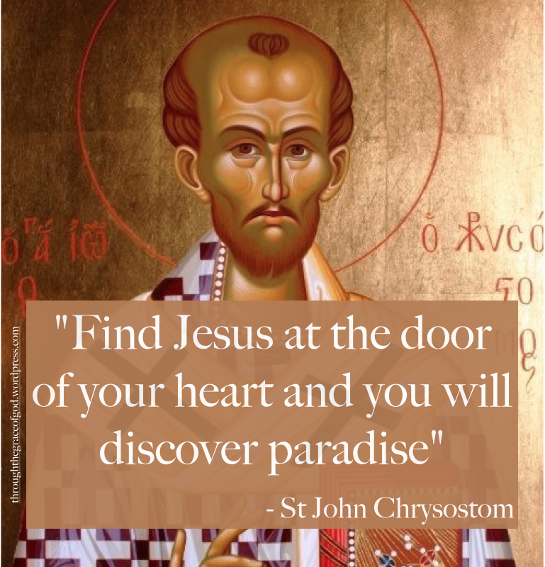 St John Chrysostom ~ Through the Grace of God