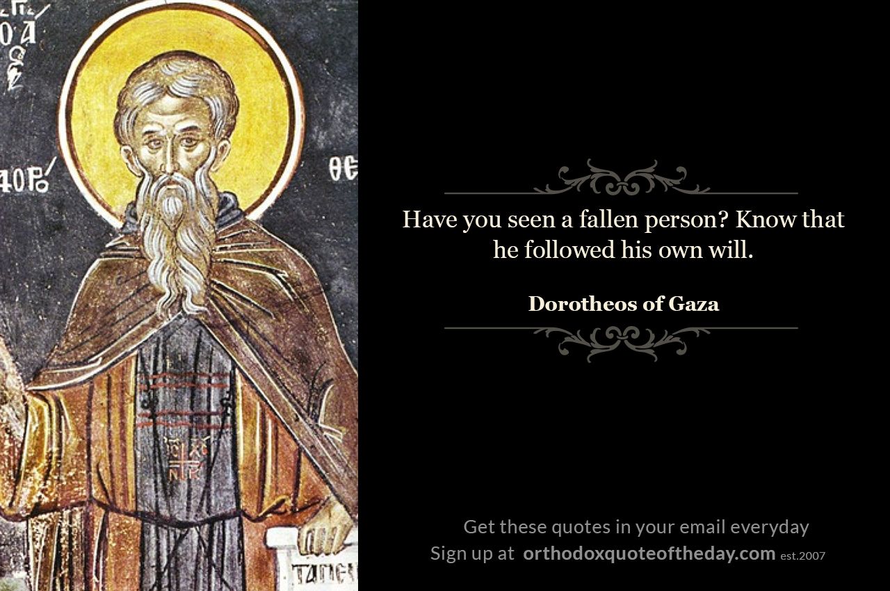 Orthodox Quote of the Day | Dorotheos of Gaza