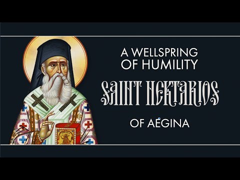 VIDEO: A Wellspring of Humility – Saint Nektarios of Aegina