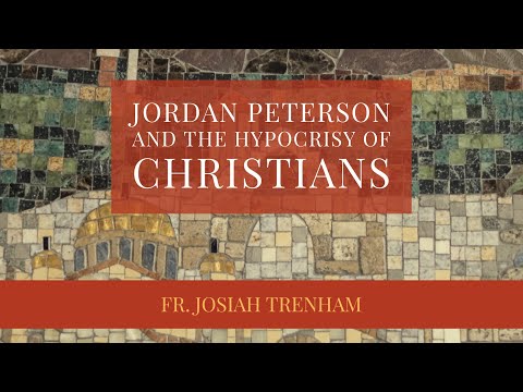 VIDEO: Jordan Peterson and the Hypocrisy of Christians