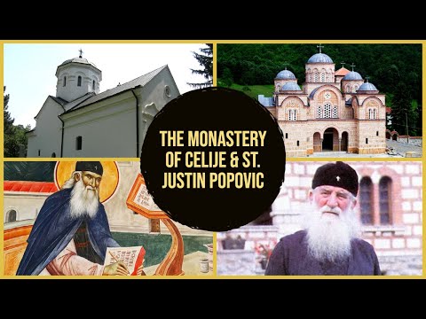 VIDEO: St. Justin Popovic & The Monastery of Celije in Serbia: "Neither Here Nor in Jerusalem" – Episode 3