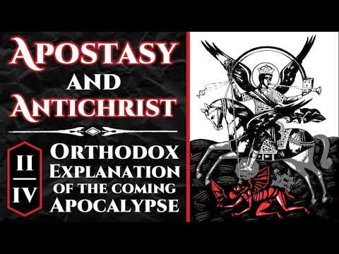 VIDEO: Apostasy and Antichrist – Part II