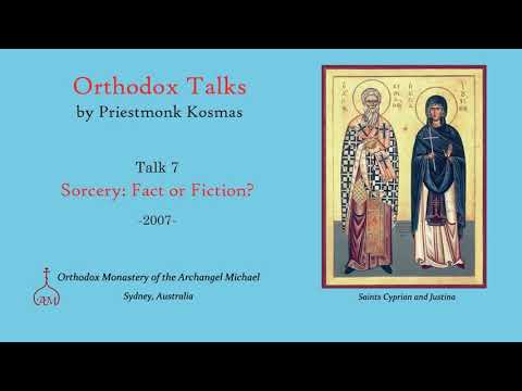 VIDEO: Talk 07: Sorcery: Fact or Fiction?