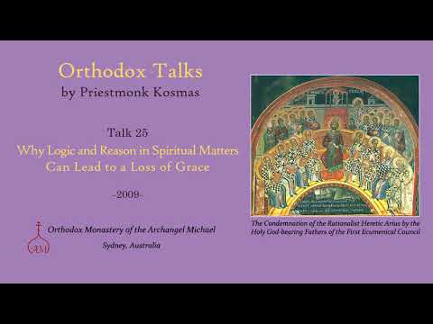 VIDEO: Talk 25: Why Logic and Reason in Spiritual Matters Can Lead to a Loss of Grace