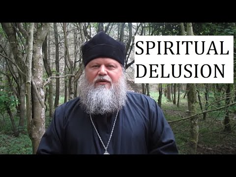 VIDEO: SPIRITUAL DELUSION
