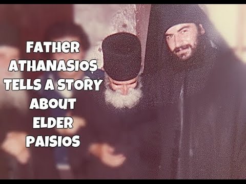 VIDEO: Fr. Athanasios Tells A Story About Saint Paisios