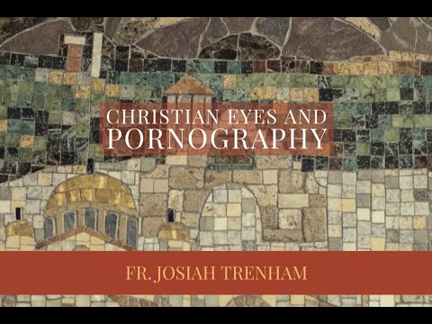 VIDEO: Christian Eyes and Pornography