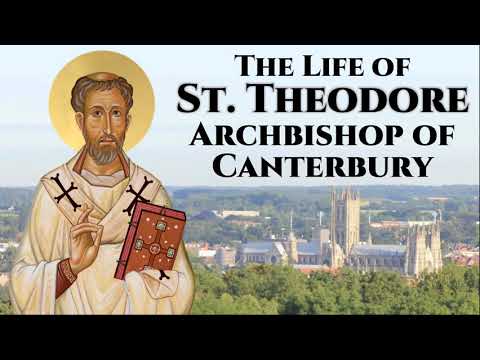 VIDEO: Life of St. Theodore, Archbishop of Canterbury