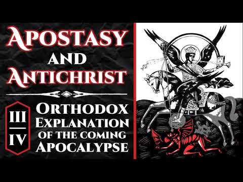 VIDEO: Apostasy and Antichrist – Part III