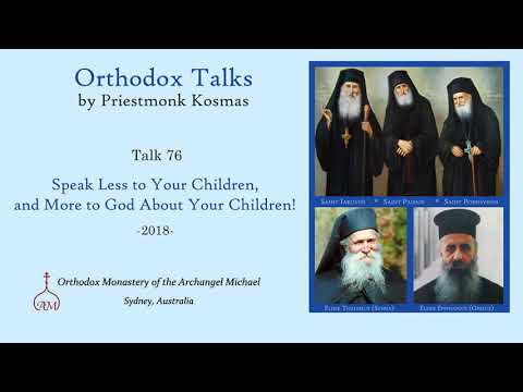VIDEO: Talk 76: Speak Less to Your Children and More to God About Your Children!