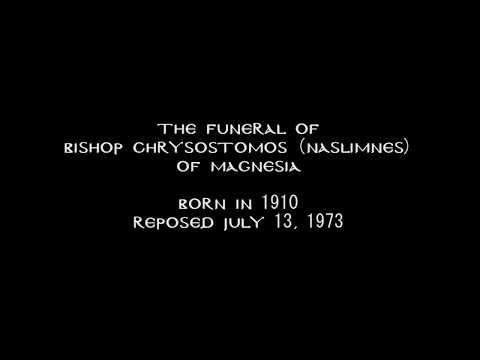 VIDEO: The Funeral of Bishop Chrysostomos of Magnesia (1910-1973)
