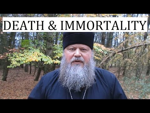 VIDEO: DEATH AND IMMORTALITY