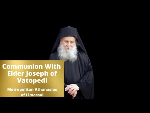 VIDEO: "There's Hope Even For Stones" // Metropolitan Athanasios of Limassol on Elder Joseph and Communion
