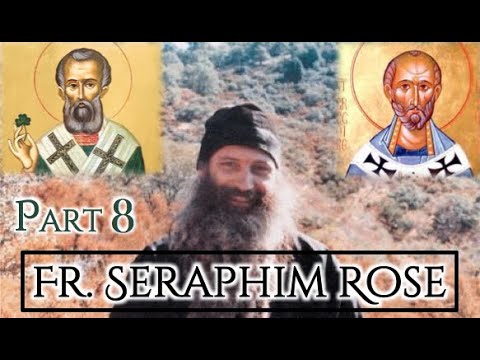 VIDEO: In Step with Sts. Patrick & Gregory of Tours – Homily by Fr. Seraphim Rose – Part 8