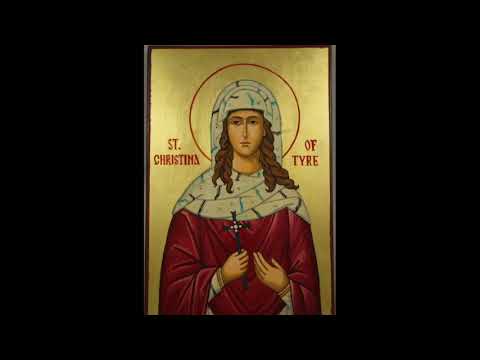 VIDEO: Saint Christina/Xristina Troparion (Arabic) طروبارية القديسة العظيمة في الشهيدات خريستينا