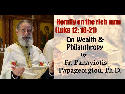 VIDEO: On Wealth and Philanthropy – Sermon by Fr. Panayiotis Papageorgiou 11/22/20