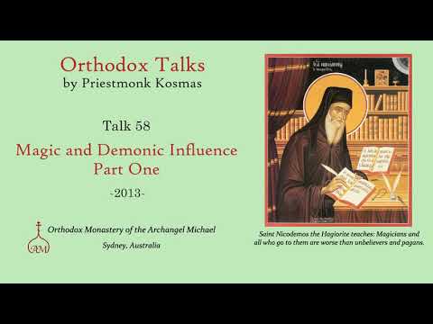VIDEO: Talk 58: Magic and Demonic Influence – Part 1