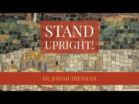 VIDEO: Stand Upright!