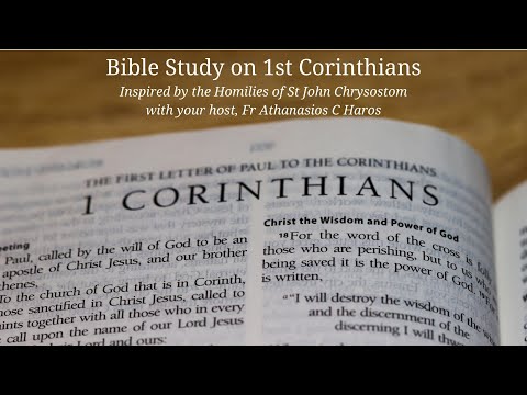 VIDEO: Bible Study on 1st Corinthians Session 5