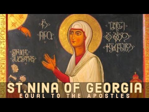 VIDEO: The Life of Saint Nina: Enlightener of Georgia