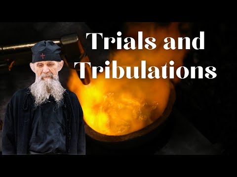 VIDEO: Like Gold In The Fire // Elder Ephraim of Arizona – Regarding Our Trials and Tribulations
