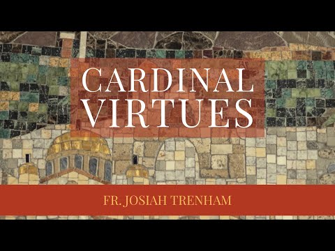 VIDEO: Cardinal Virtues