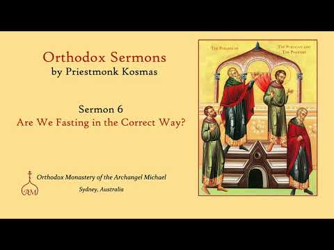 VIDEO: Sermon 06: Are We Fasting in the Correct Way?
