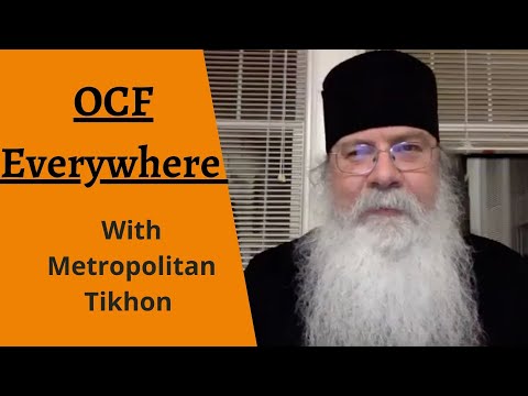 VIDEO: OCF Everywhere: Metropolitan Tikhon on Maxim #34