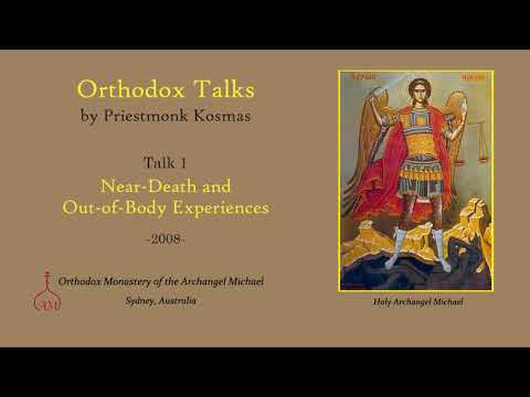 VIDEO: Talk 01: Near-Death and Out-of-Body Experiences
