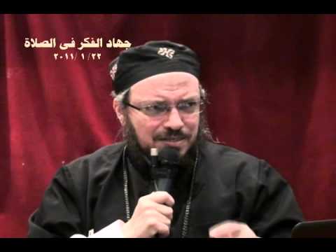 VIDEO: The Struggle of the Mind in Prayer,  جهاد الفكر فى الصلاة