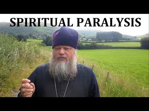 VIDEO: SPIRITUAL PARALYSIS