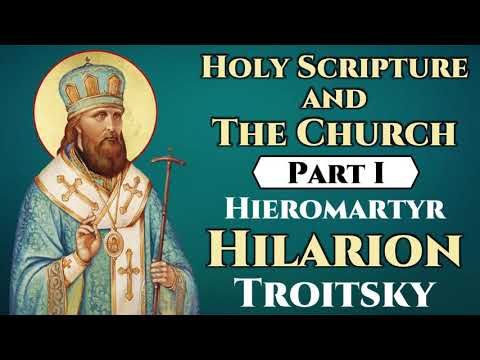 VIDEO: Holy Scripture and The Church – Part I