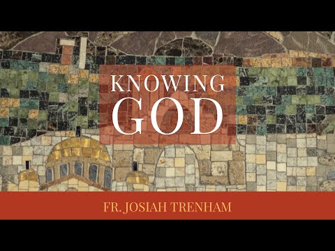 VIDEO: Knowing God