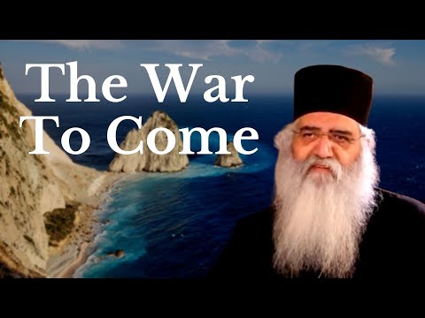 VIDEO: The War To Come //  Metropolitan Neophytos of Morfou – Prophecies Become Headlines