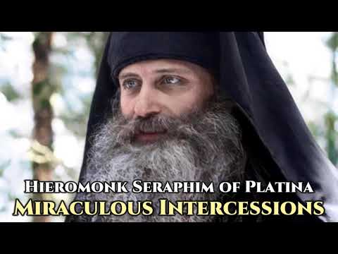 VIDEO: Miraculous Intercessions of Hieromonk Seraphim of Platina