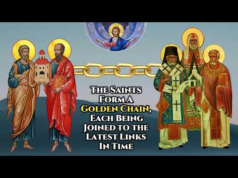VIDEO: The Saints of Each Generation Form a Kind of Golden Chain – St. Symeon the New Theologian