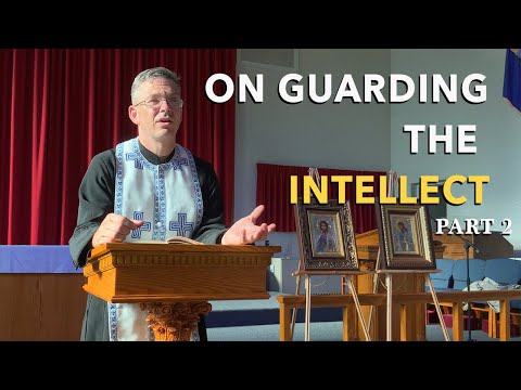 VIDEO: Orthodoxy 201: Philokalia and Spirituality Part 2