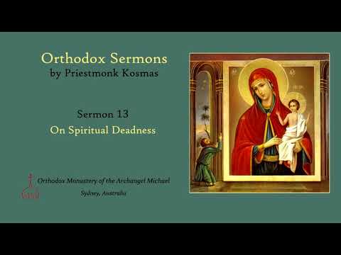 VIDEO: Sermon 13: On Spiritual Deadness