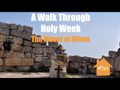 VIDEO: A Walk Through Holy Week: Taybeh