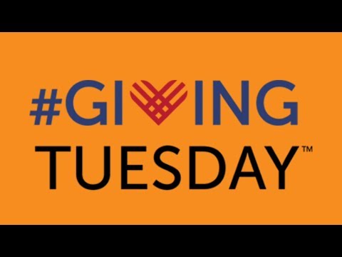 VIDEO: #GivingTuesday 2018