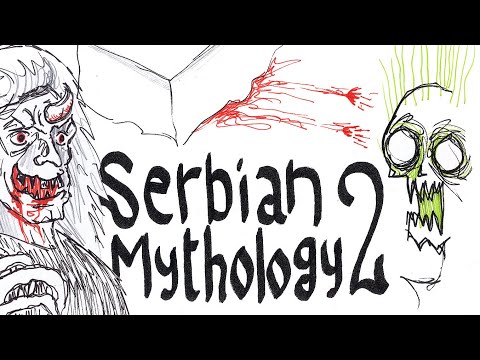 VIDEO: Serbian Mythology 2