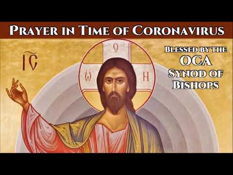 VIDEO: Prayer in Time of Coronavirus