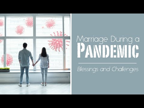 VIDEO: WEBINAR: Marriage in a Pandemic